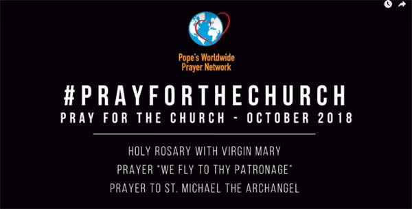 Special prayer campaign for the Church, October 2018