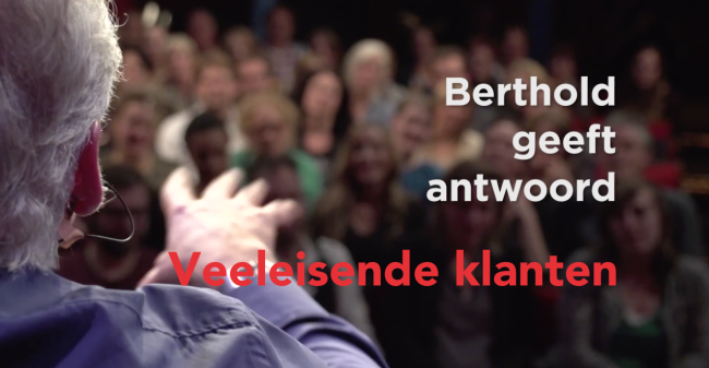 Veeleisende Klanten