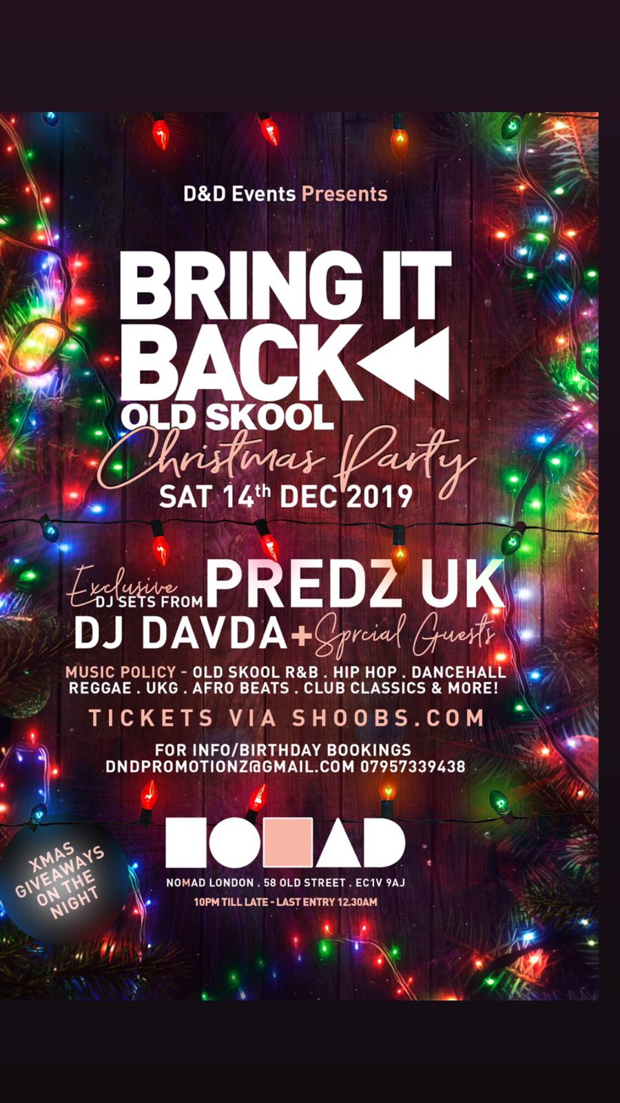 D D Events Presents Bring It Back Old School Christmas Party