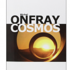 Cosmos - M. ONFRAY