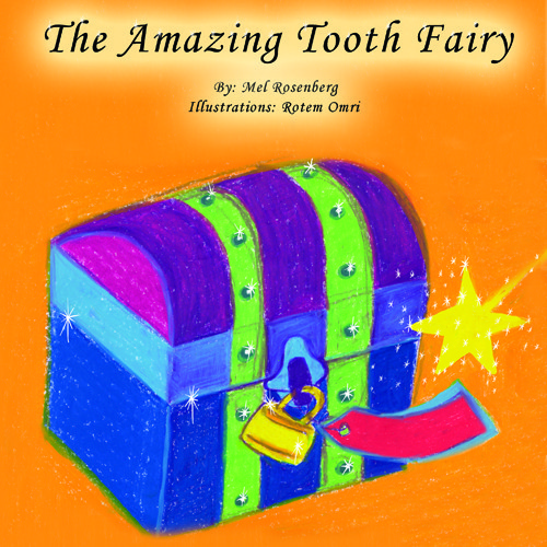 The Amazing Tooth Fairy – illustrated by Rotem Omri by Mel Rosenberg - מל רוזנברג - Illustrated by Rotem Omri - Ourboox.com The Amazing Tooth Fairy – illustrated by Rotem Omri by Mel Rosenberg - מל רוזנברג - Illustrated by Rotem Omri - Ourboox.com