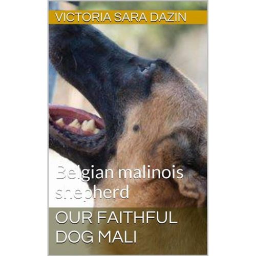 Our faithful dog Mali by Sara Dazin - Illustrated by Guy Dazin and Moshe Dazin - Ourboox.com Our faithful dog Mali by Sara Dazin - Illustrated by Guy Dazin and Moshe Dazin - Ourboox.com