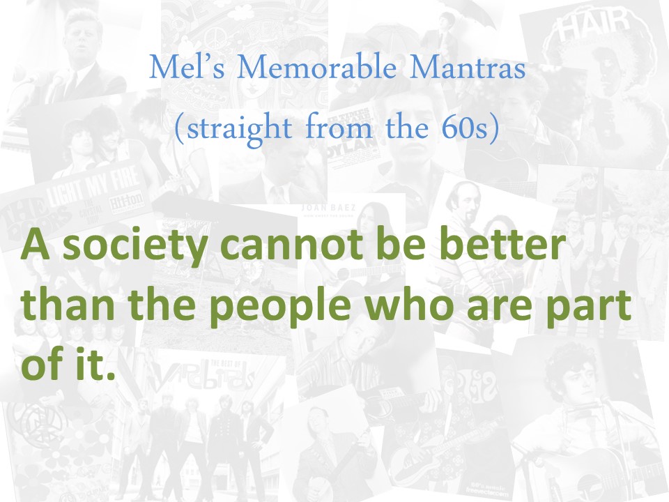 Course Summary and Mel’s Sixties Mantras for a Better Life by Sixties Course, Mel Rosenberg - Ourboox.com