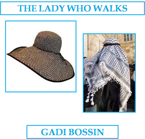 THE LADY WHO WALKS by Gadi Bossin - Ourboox.com THE LADY WHO WALKS by Gadi Bossin - Ourboox.com