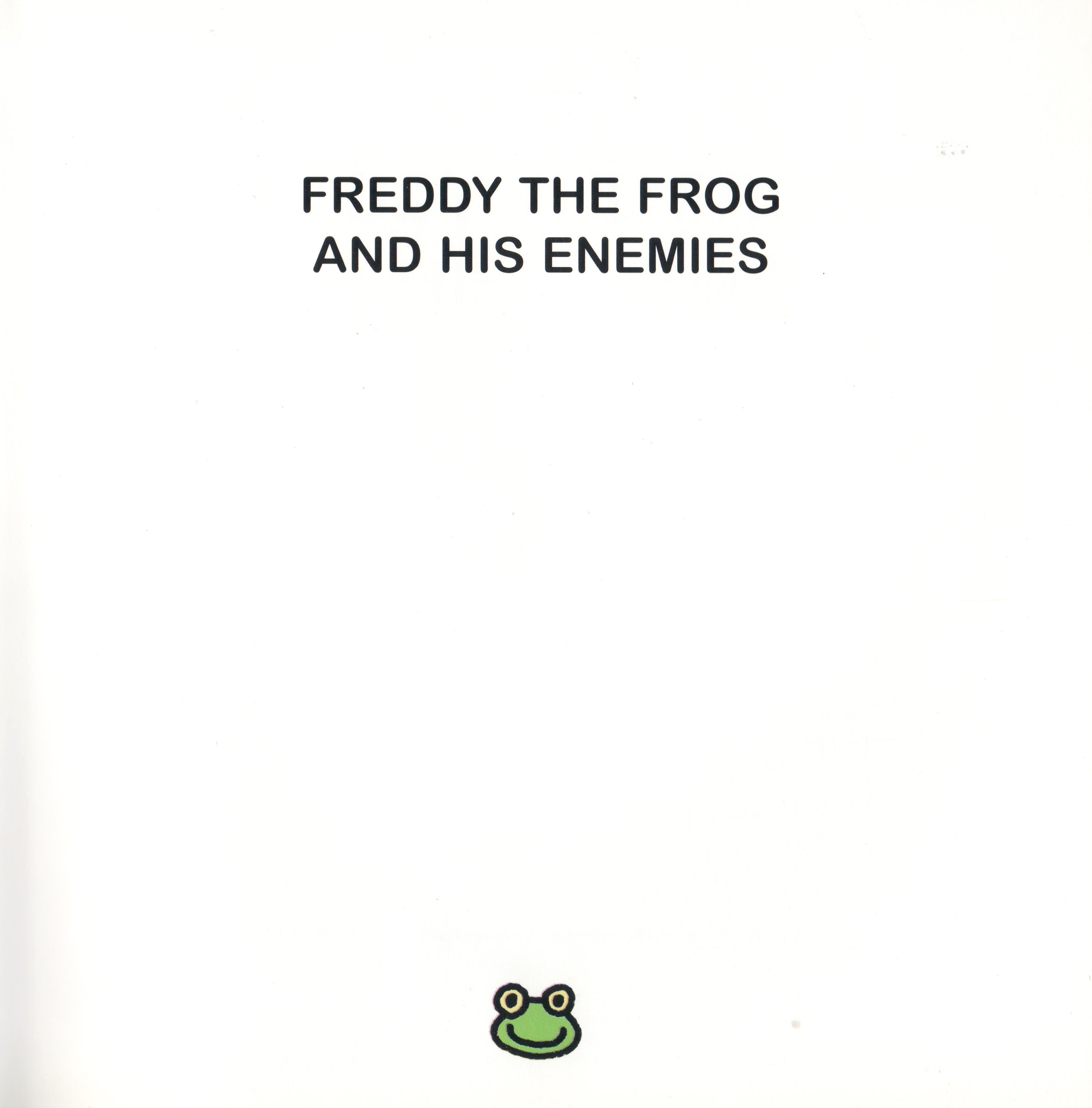 Freddy the Frog and his Enemies by Zygmunt (Zyggy) Frankel - Ourboox.com