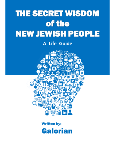 The Secret Wisdom Of The NEW Jewish People by Galorian - Ourboox.com The Secret Wisdom Of The NEW Jewish People by Galorian - Ourboox.com