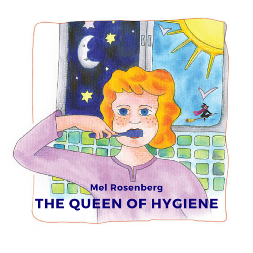 The Queen of Hygiene by Mel Rosenberg - מל רוזנברג - Illustrated by Tali Niv-Dolinsky - Ourboox.com The Queen of Hygiene by Mel Rosenberg - מל רוזנברג - Illustrated by Tali Niv-Dolinsky - Ourboox.com