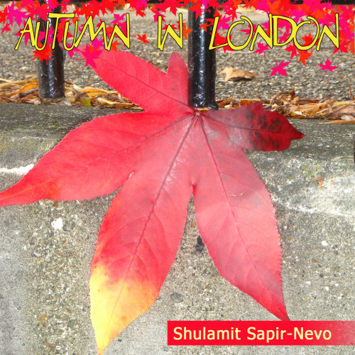 Autumn in London by Shuli Sapir-Nevo Photo and Motto - Illustrated by Shulamit Sapir-Nevo - Ourboox.com Autumn in London by Shuli Sapir-Nevo Photo and Motto - Illustrated by Shulamit Sapir-Nevo - Ourboox.com