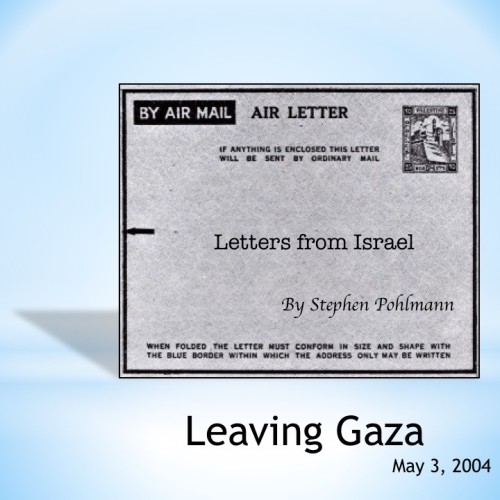 # 34 – Leaving Gaza by Stephen Pohlmann - Ourboox.com # 34 – Leaving Gaza by Stephen Pohlmann - Ourboox.com