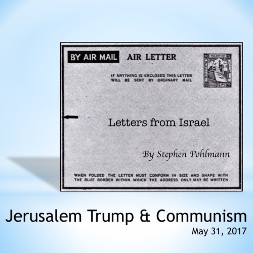 # 309 – Jerusalem Trump & Communism by Stephen Pohlmann - Ourboox.com # 309 – Jerusalem Trump & Communism by Stephen Pohlmann - Ourboox.com