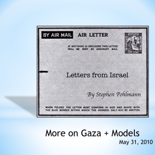 # 145 – More on Gaza + Models by Stephen Pohlmann - Ourboox.com # 145 – More on Gaza + Models by Stephen Pohlmann - Ourboox.com