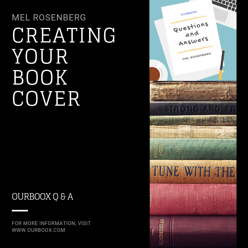 Creating Your Book Cover by Mel Rosenberg - מל רוזנברג - Ourboox.com Creating Your Book Cover by Mel Rosenberg - מל רוזנברג - Ourboox.com