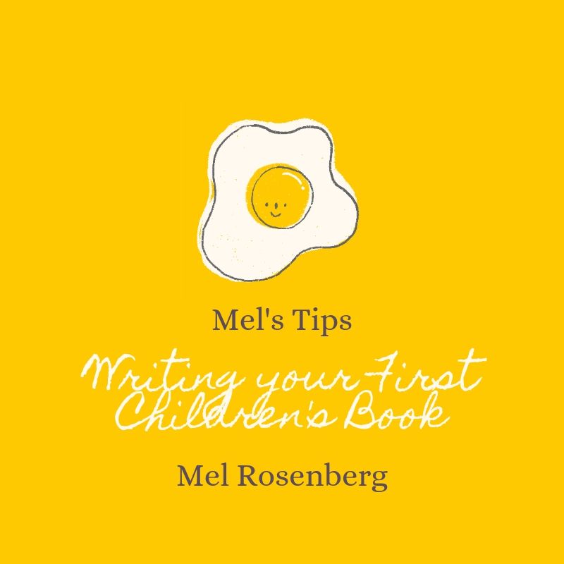 Writing your First Children’s Book – Mel’s Tips by Mel Rosenberg - מל רוזנברג - Ourboox.com Writing your First Children’s Book – Mel’s Tips by Mel Rosenberg - מל רוזנברג - Ourboox.com