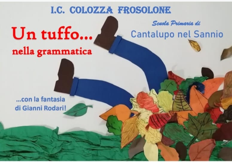 Un tuffo nella grammatica! (…con la fantasia di Gianni Rodari) by marilena - Illustrated by SCUOLA PRIMARIA DI CANTALUPO NEL SANNIO (ISERNIA) Copertina a cura degli alunni della classe 1^. Storie e disegni a cura della classe 2^ e della pluriclasse 3^/ 4^. - Ourboox.com Un tuffo nella grammatica! (…con la fantasia di Gianni Rodari) by marilena - Illustrated by SCUOLA PRIMARIA DI CANTALUPO NEL SANNIO (ISERNIA) Copertina a cura degli alunni della classe 1^. Storie e disegni a cura della classe 2^ e della pluriclasse 3^/ 4^. - Ourboox.com