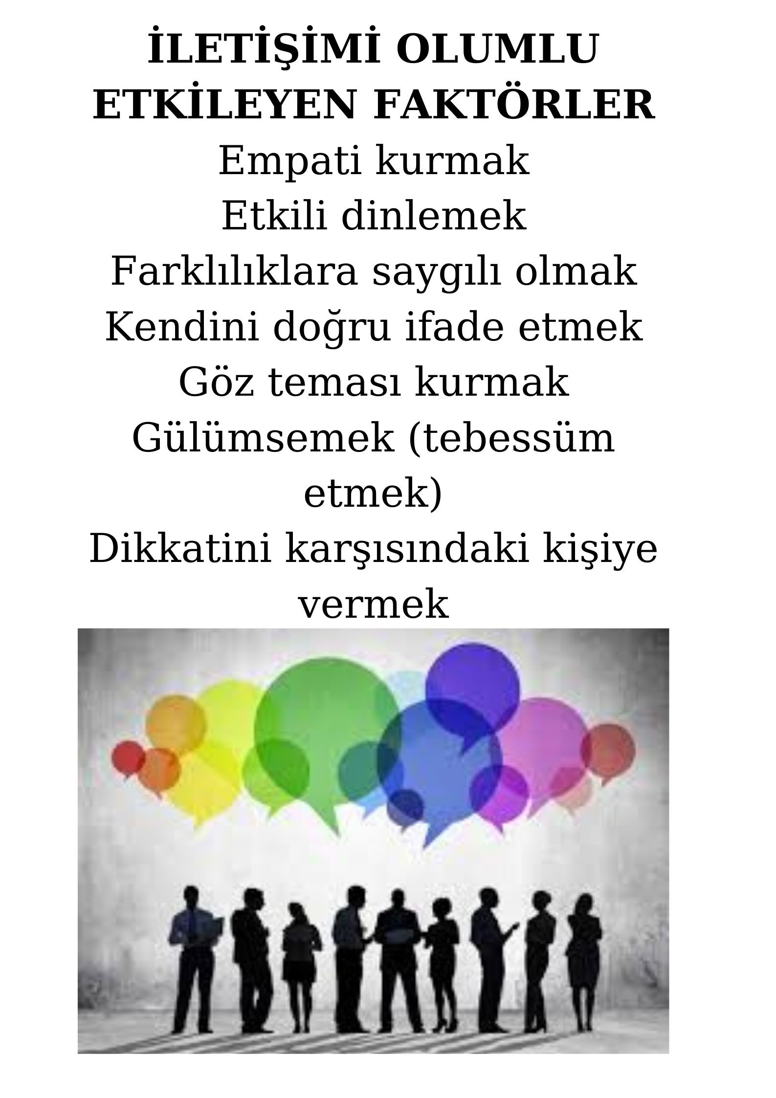 İLETİŞİMİ ETKİLEYEN OLUMLU YA DA OLUMSUZ FAKTÖRLER by Zühre TARIK - Ourboox.com