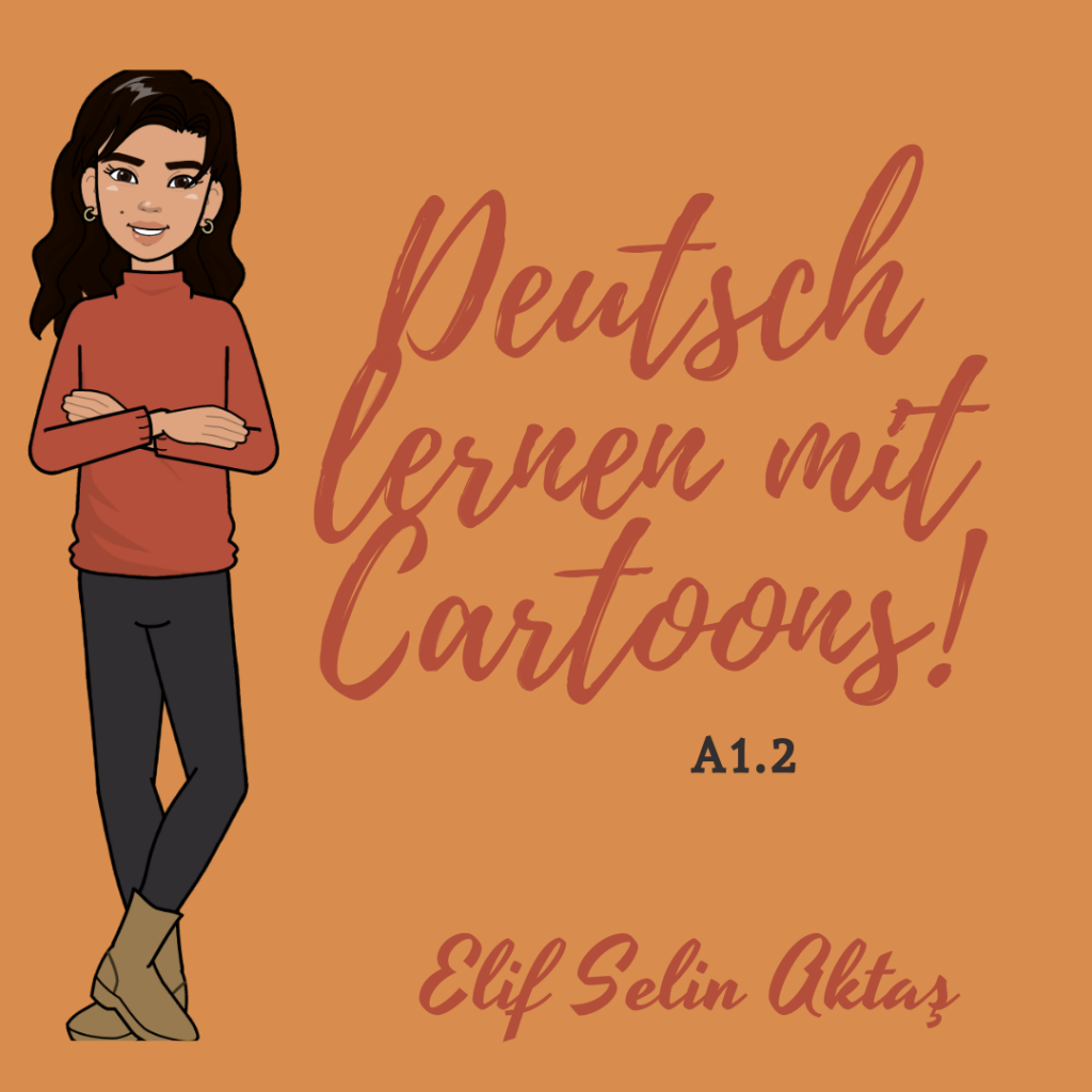 Deutsch lernen mit Cartoons! by elifselinnaktas - Ourboox.com Deutsch lernen mit Cartoons! by elifselinnaktas - Ourboox.com