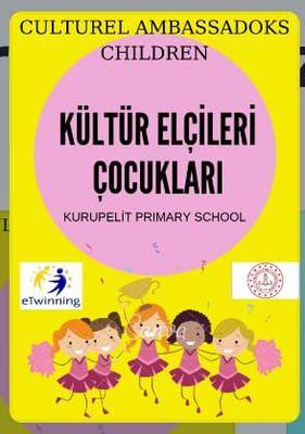 Cultural Ambassadors Children (Kültür Elçileri Çocuklar) by serpil akkol - Ourboox.com