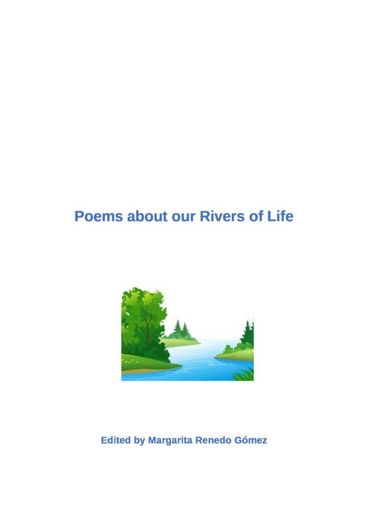 Poems about our Rivers of Life by Margarita Renedo Gómez - Ourboox.com Poems about our Rivers of Life by Margarita Renedo Gómez - Ourboox.com
