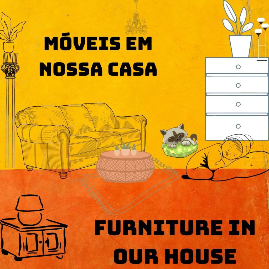 Móveis em nossa casa — Furniture in our house by gönüller bir olsun e Twinning project - Illustrated by Şükran Yenigelen & Carla Cordeiro - Ourboox.com