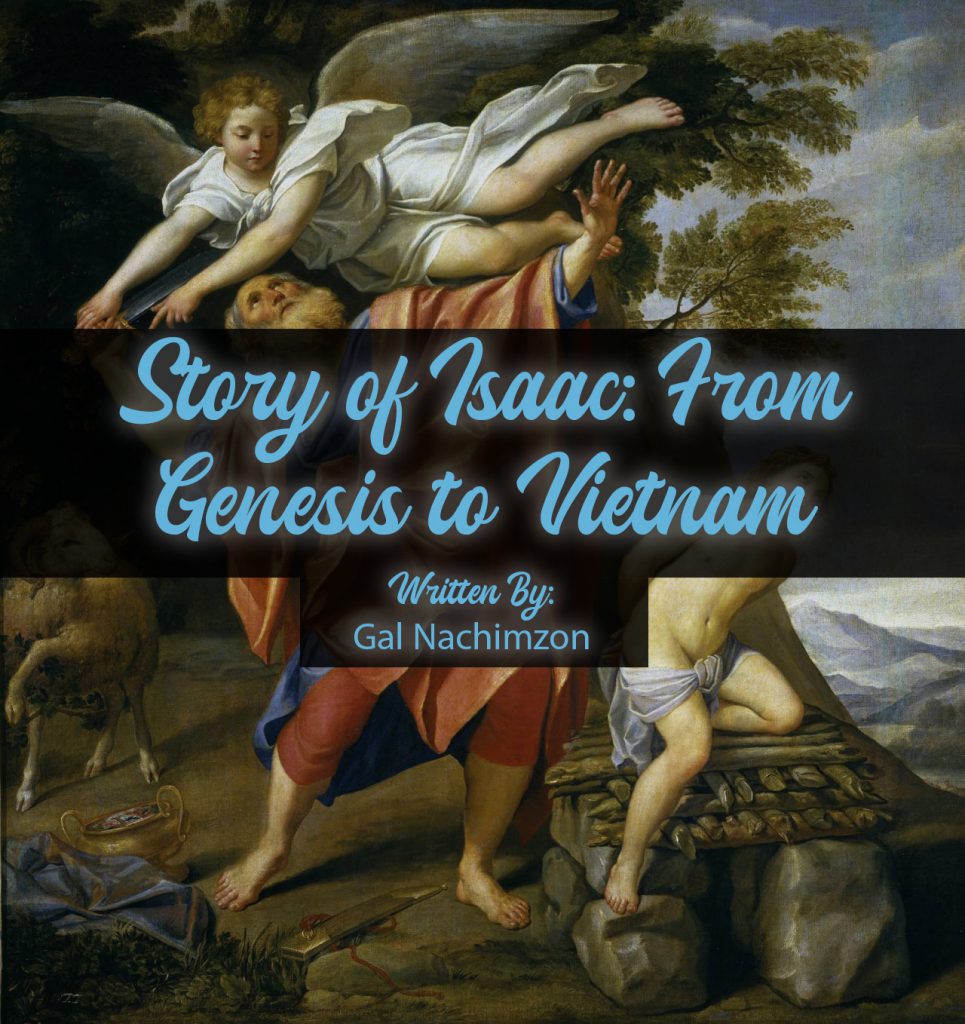 Story of Isaac: From Genesis to Vietnam by Gal Nachimzon - Ourboox.com Story of Isaac: From Genesis to Vietnam by Gal Nachimzon - Ourboox.com