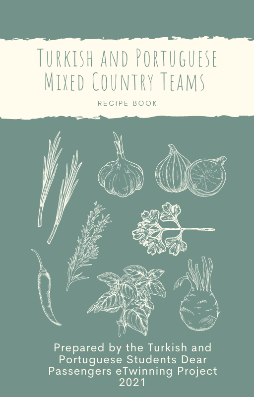 Turkish and Portuguese Mixed Country Teams Cook-Book by Duygu BAL - Ourboox.com Turkish and Portuguese Mixed Country Teams Cook-Book by Duygu BAL - Ourboox.com