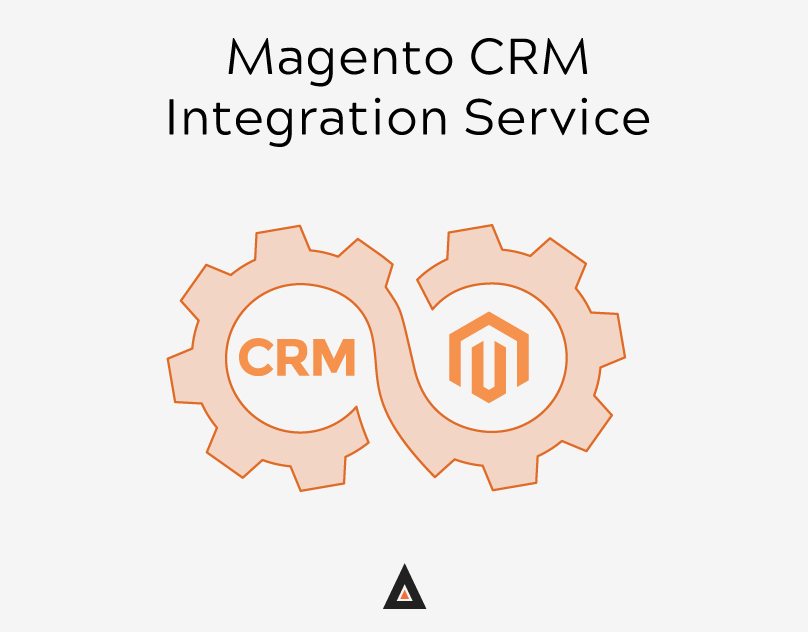 Magento CRM Integration Service Magento CRM Integration Service