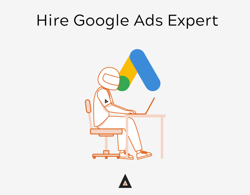 Hire Google Ads Expert Hire Google Ads Expert