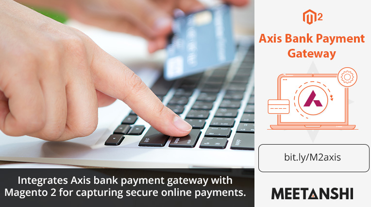 Magento 2 Axis Bank Payment Gateway by Meetanshi - Illustrated by meetanshi.inc - Ourboox.com Magento 2 Axis Bank Payment Gateway by Meetanshi - Illustrated by meetanshi.inc - Ourboox.com