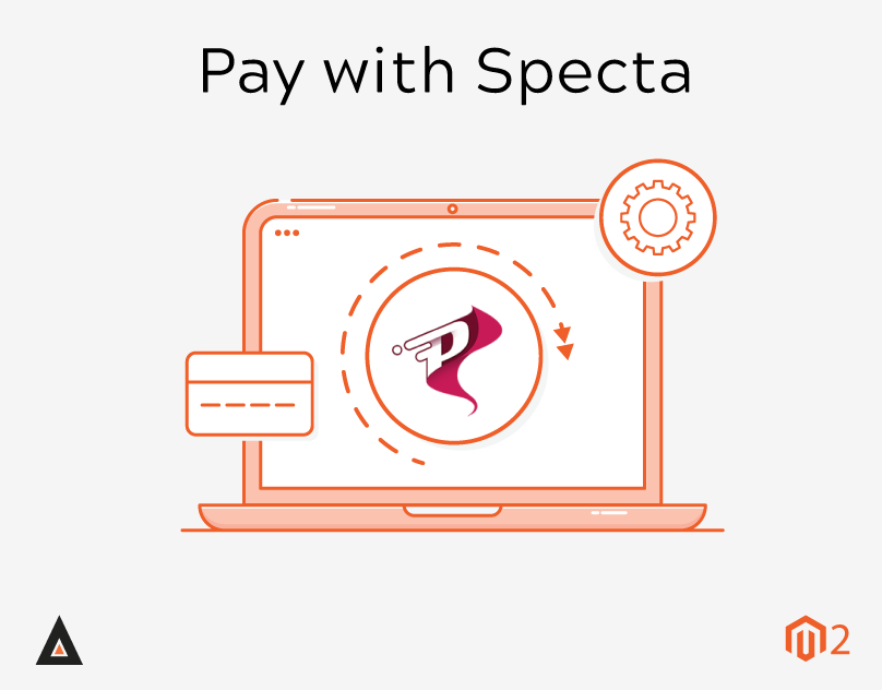Magento 2 Pay with Specta Magento 2 Pay with Specta