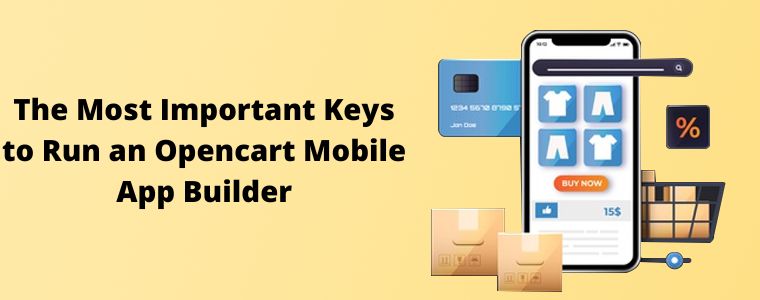 OpenCart Mobile App Creator OpenCart Mobile App Creator