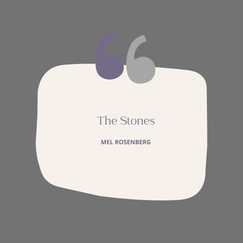 The Stones by Mel Rosenberg - מל רוזנברג - Ourboox.com The Stones by Mel Rosenberg - מל רוזנברג - Ourboox.com