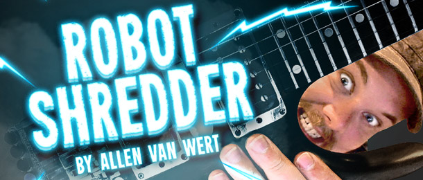 New song specials package - Robot shredder by Allen van Wert now available for free users as well!