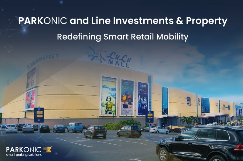 Parkonic and Line Investments and Property Partner to Advance Smart Mobility Across Retail Destinations