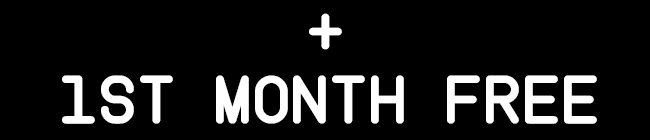 + 1st month free