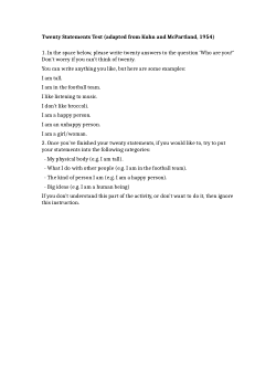 The twenty statements test involves writing 20 statements that begin with the words image