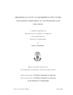 Theoretical study of equilibrium structures and kinetic phenomena in macromolecular solutions