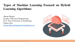 Types of Machine Learning Focused on Hybrid Learning Algorithms