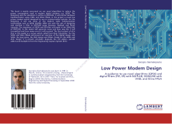 Low Power Modem DesignA guidance to use novel algorithms (QPSK) and digital filters (FIR, IIR) with MATLAB, SIMULINK with VHDL and Xilinx FPGA