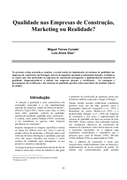 <b>Qualidade nas Empresas de Construção: Marketing ou Realidade?</b>