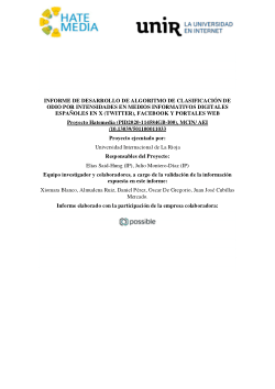 Informe técnico desarrollo de algoritmo de clasificación de odio por intensidades en medios informativos digitales españoles en X (Twitter), Facebook y portales web (Technical report development of hate classification algorithm by intensities in Spanish digital news media on X (Twitter), Facebook and web portals)