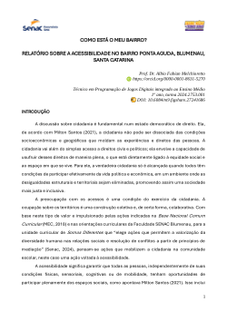 Como está o meu bairro? Relatório sobre a acessibilidade no bairro Ponta Aguda, Blumenau, Santa Catarina