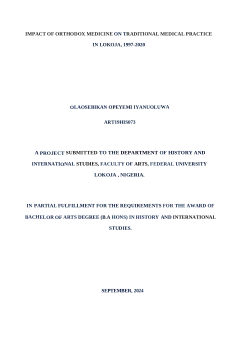 Impact of Orthodox Medicine On Traditional Medical Practice in Lokoja - Olaosebikan O.I.