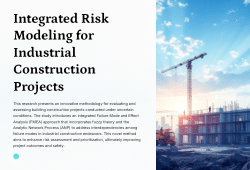 Integrated-Risk-Modeling-for-Industrial-Construction-Projects