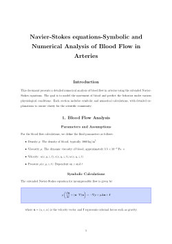<b><i>Navier-Stokes equations-Symbolic and Numerical Analysis of Blood Flow in Arteries</i></b>