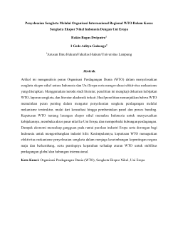 Penyelesaian Sengketa Melalui Organisasi Internasional Regional WTO Dalam Kasus Sengketa Ekspor Nikel Indonesia Dengan Uni Eropa