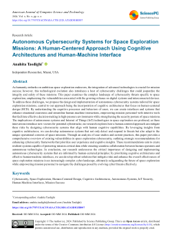 Designing and Implementing Autonomous Cybersecurity Systems for Space Exploration Missions: A Human-Centered Approach Using Cognitive Architectures and Human-Machine Interface