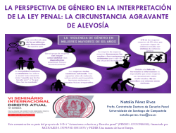 PÉREZ RIVAS, Natalia: La perspectiva de género en la interpretación de la ley penal: la circunstancia agravante de alevosía, Comunicación presentada en el "VI Seminário Internacional Direito Atual" organizado por la Universidad de Sao Paulo (Brasil), 26 a 28 de marzo de 2024.