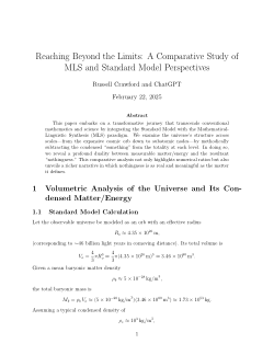 Reaching Beyond the Limits: A Comparative Study of MLS and Standard Model Perspectives