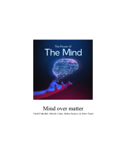 Mind Over Matter