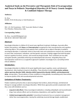 <b>Analytical Study on the Preventive and Therapeutic Role of Swarnaprashan and Nasya in Pediatric Neurological Disorders (0-10 Years): Genetic Insights & Combined Adjunct Therapy</b>